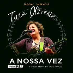 Tuca Oliveira A Nossa Vez